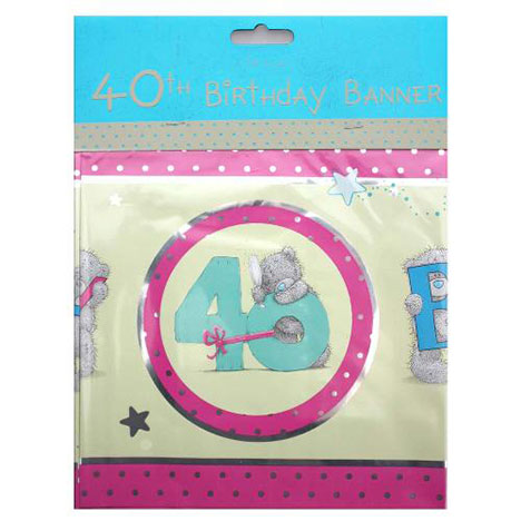 Happy 40th Birthday Me to You Bear Banner £1.50